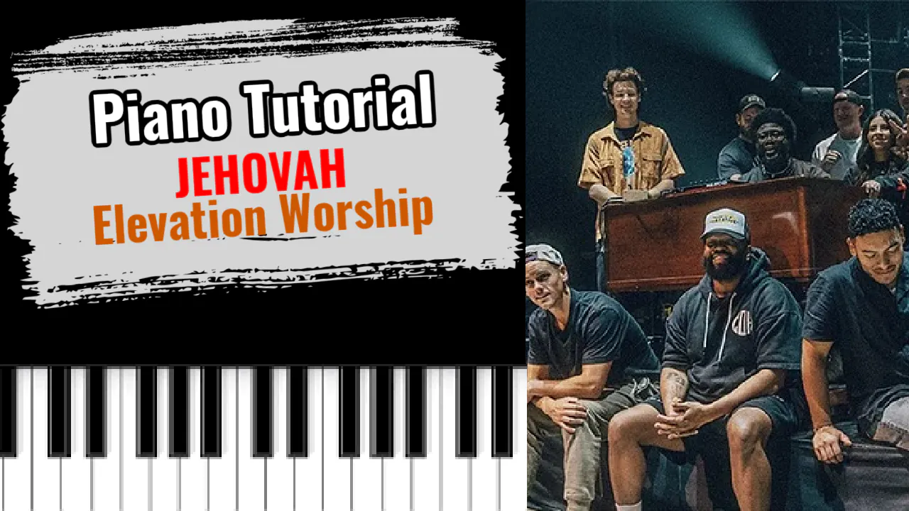 Jehovah Elevation Worship Christian Song Tutorials The C Dub Network
