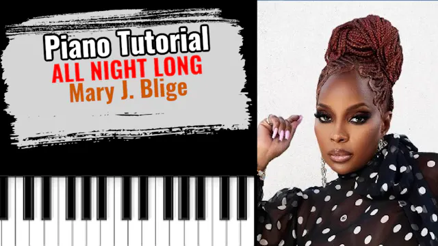All Night Long (Mary J. Blige)