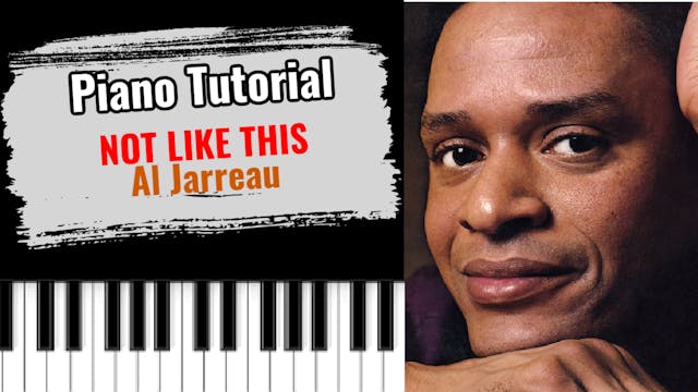 Not Like This (Al Jarreau)