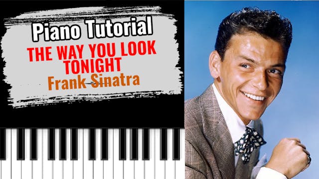 The Way You Look Tonight (Frank Sinatra)