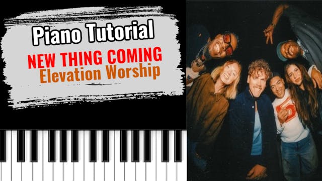 New Thing Coming (Elevation Worship)
