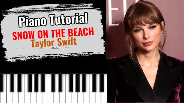 Snow On The Beach (Taylor Swift)