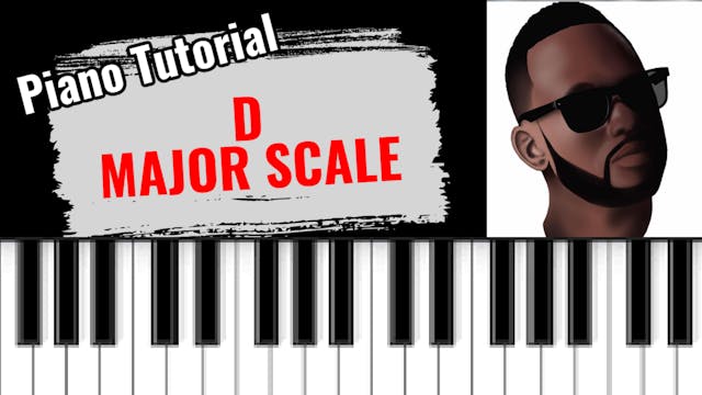 The D Major Scale