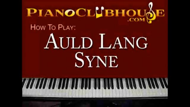 Auld Lang Syne (Traditional)