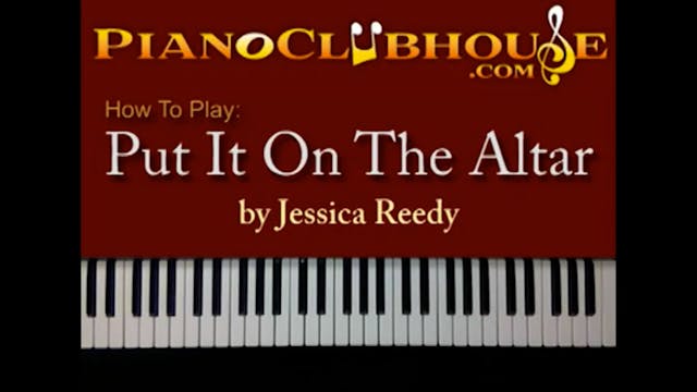 Put It On The Altar (Jessica Reedy)