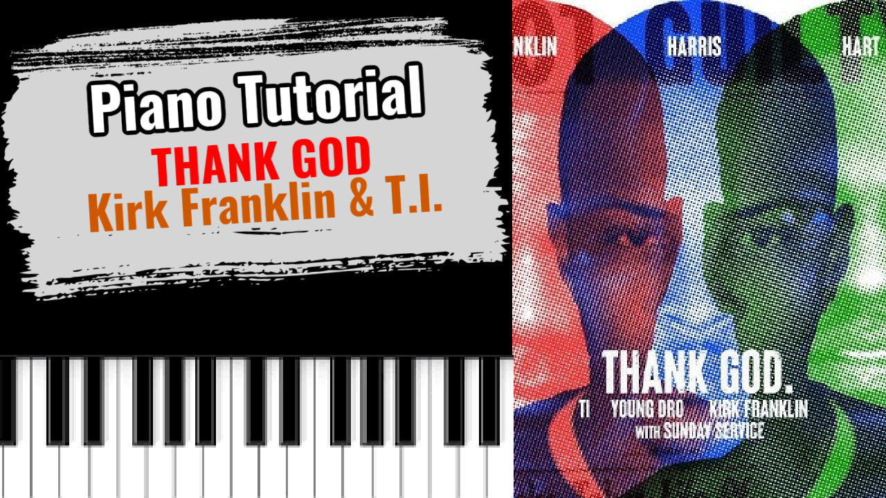 Thank God (Kirk Franklin & T.I.)