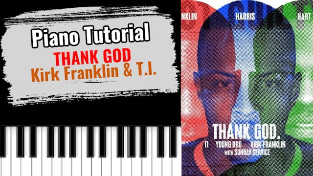 Thank God (Kirk Franklin & T.I.)