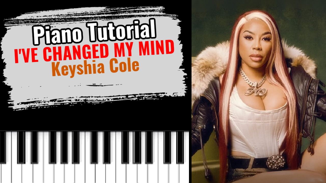 I've Changed My Mind (Keyshia Cole)