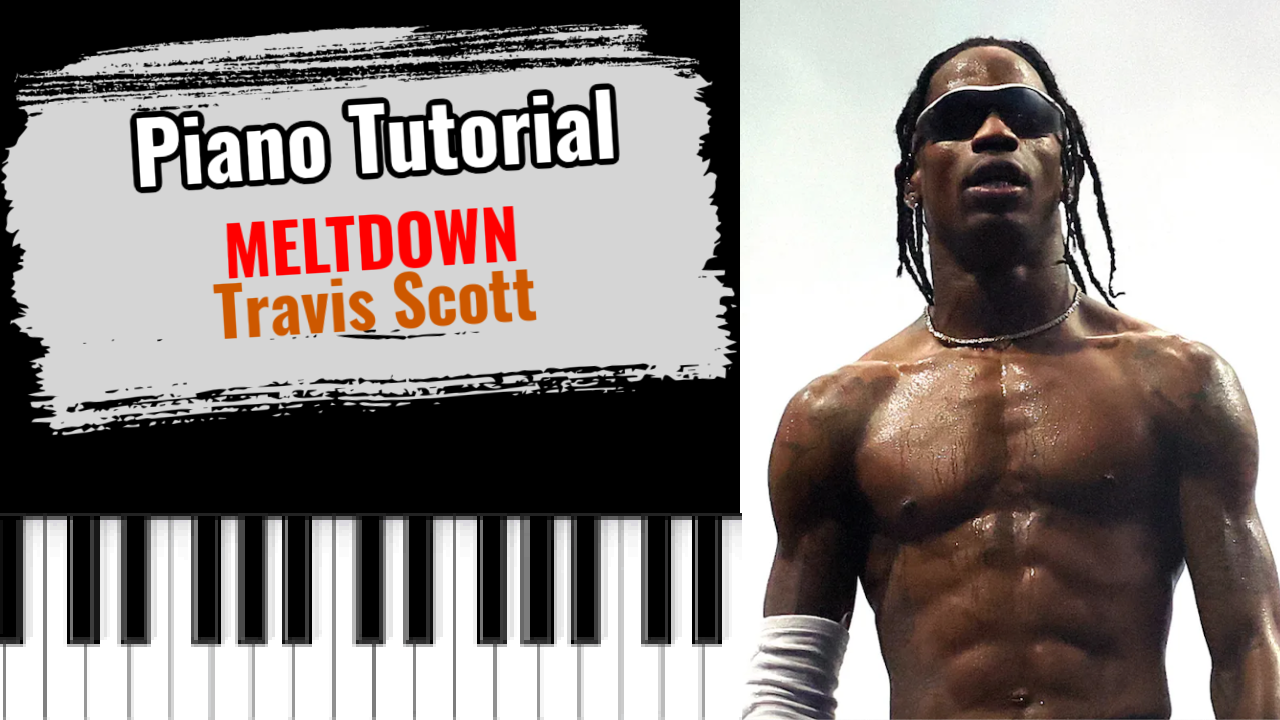 MELTDOWN (Travis Scott)