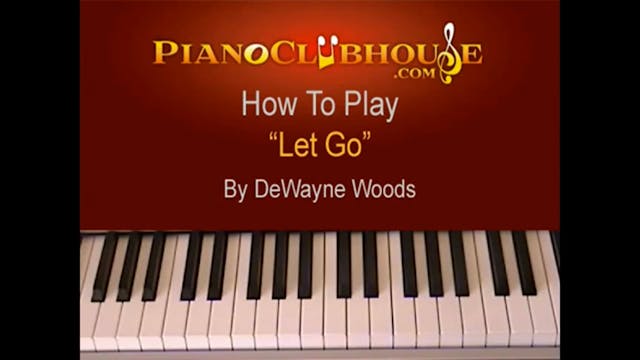 Let Go (DeWayne Woods)