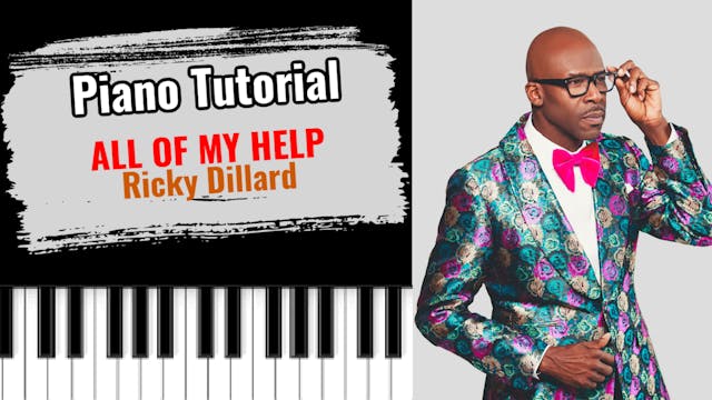 All Of My Help (Ricky Dillard)