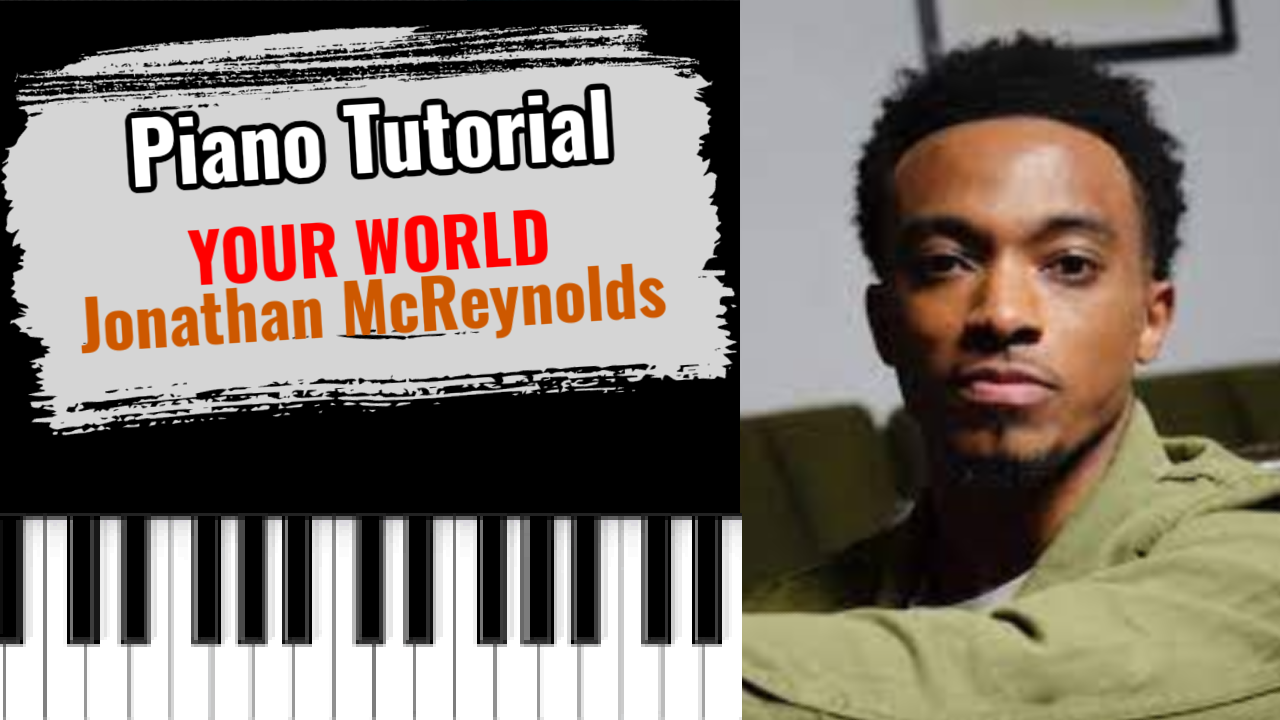 Your World (Jonathan McReynolds)