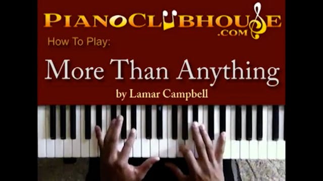 More Than Anything (Lamar Campbell)