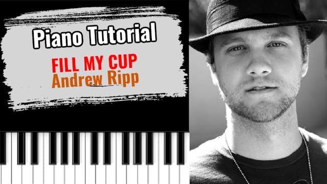 Fill My Cup (Andrew Ripp)