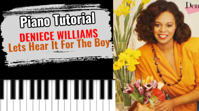 Lets Hear It For The Boy (Deniece Wil...