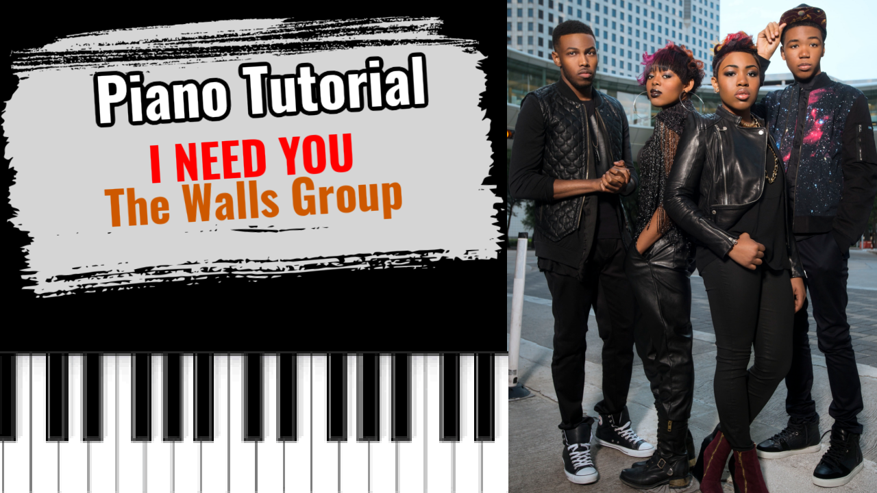 I Need You (The Walls Group)