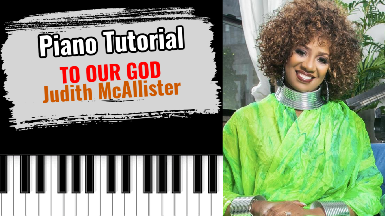 To Our God (Judith McAllister)