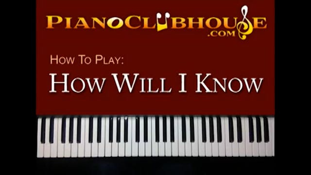 How Will I Know (Whitney Houston)