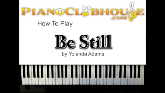 Be Still (Yolanda Adams)