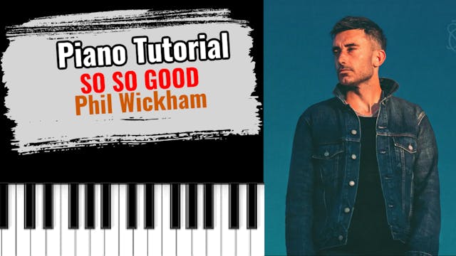 So So Good (Phil Wickham)