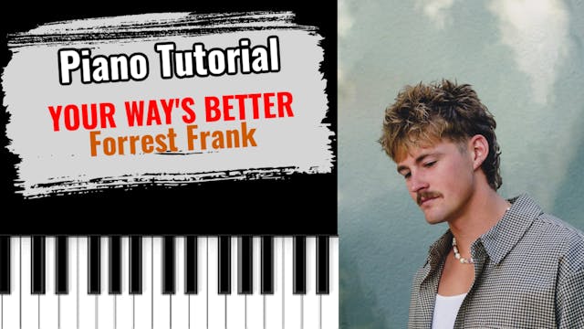 Your Way's Better (Forrest Frank)