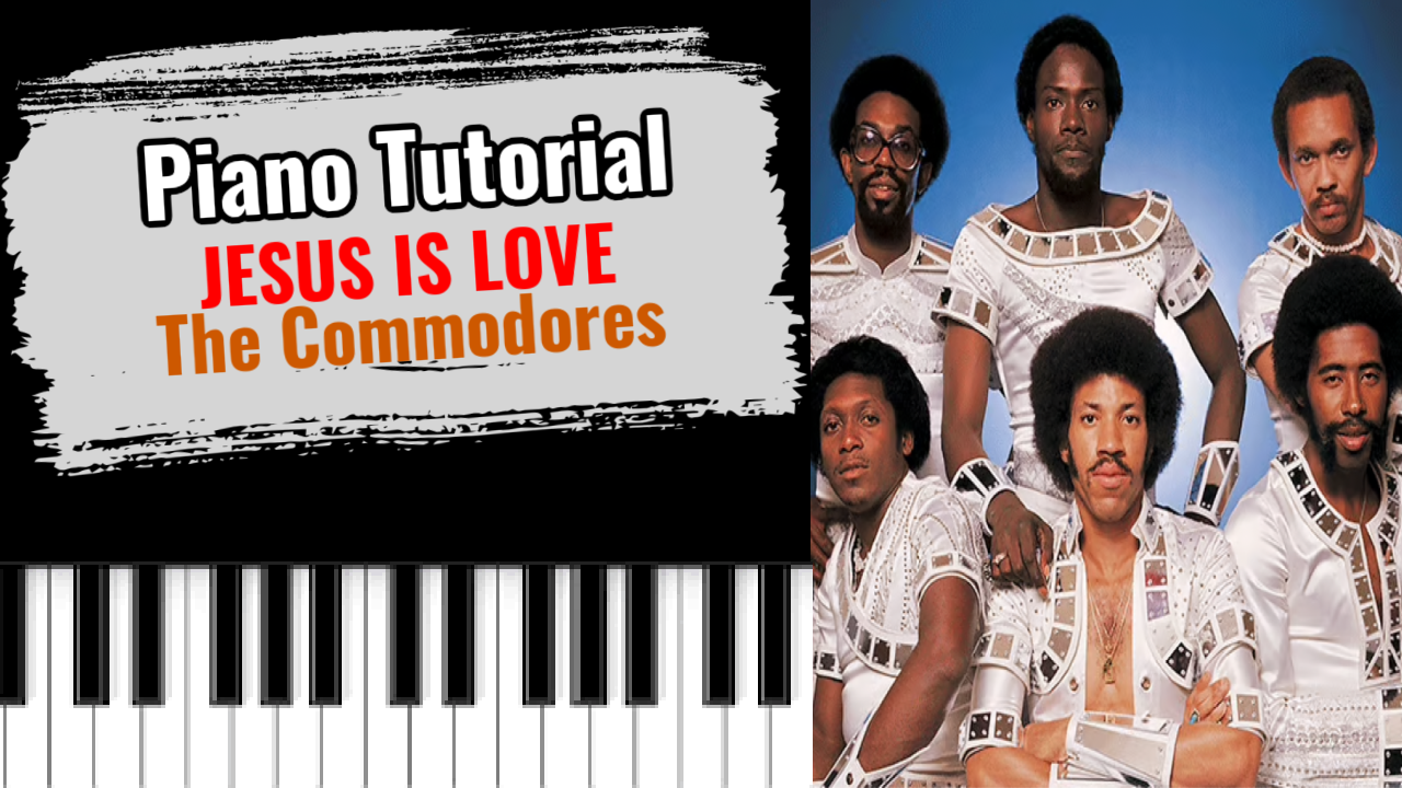 Jesus Is Love (The Commodores)
