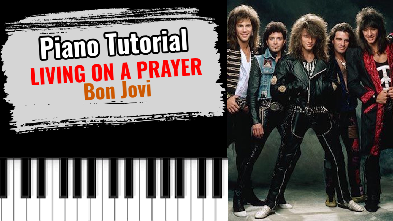 Living On A Prayer (Bon Jovi)