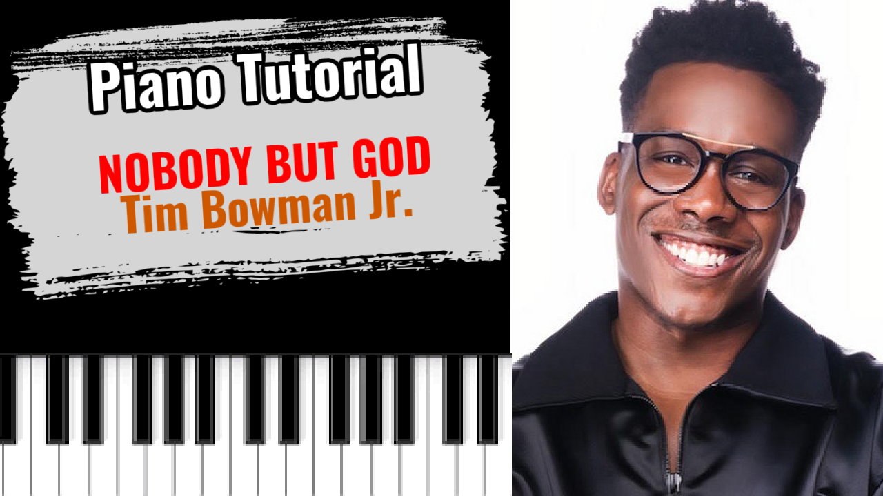 Nobody But God (Tim Bowman Jr.)