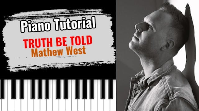 Truth Be Told (Matthew West)