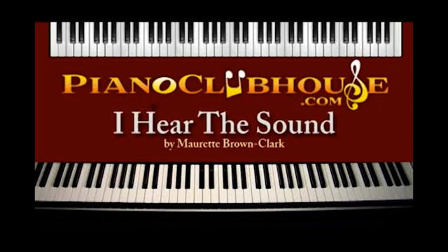 I Hear The Sound (Maurette Brown-Clark)
