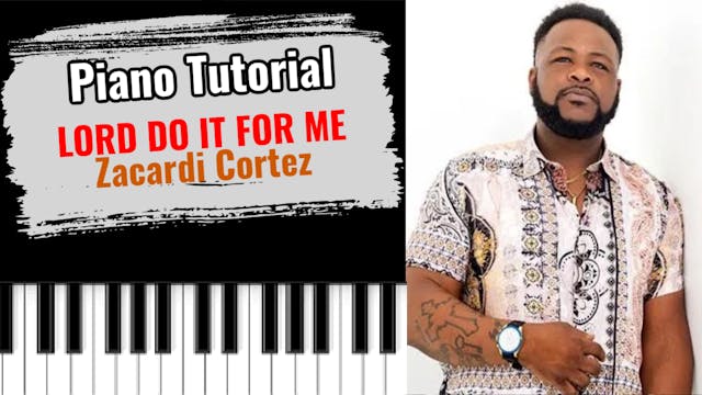 Lord Do It For Me (Zacardi Cortez)