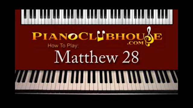 Matthew 28 (Donald Lawrence)