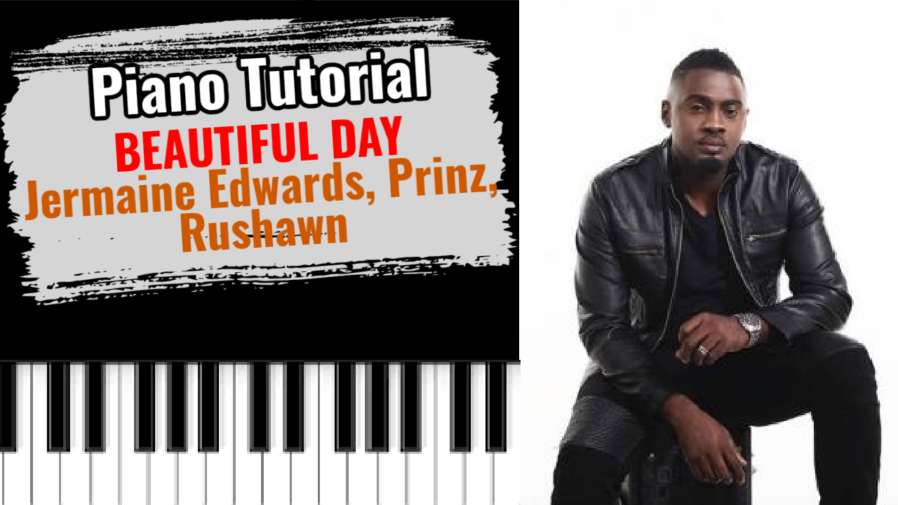 Beautiful Day (Jermaine Edwards, Prinz, Rushawn)