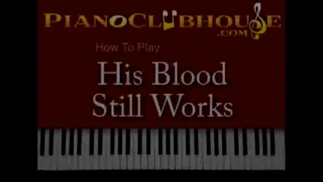 His Blood Still Works (Vashawn Mitchell)