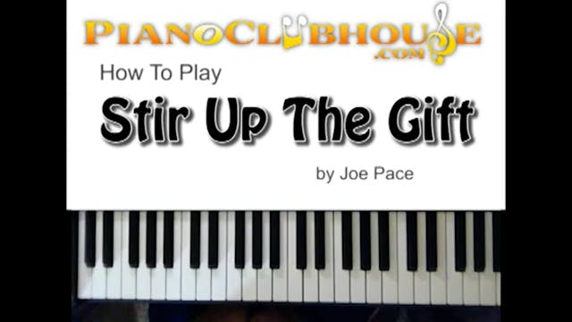 Stir Up The Gift (Joe Pace and Colora...