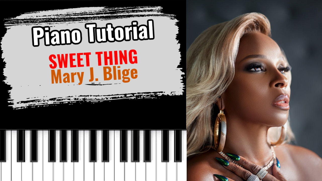 Sweet Thing (Mary J. Blige)