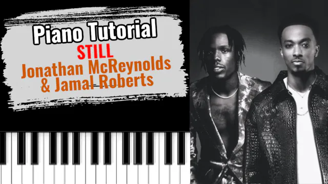 Still (Jonathan McReynolds & Jamal Ro...