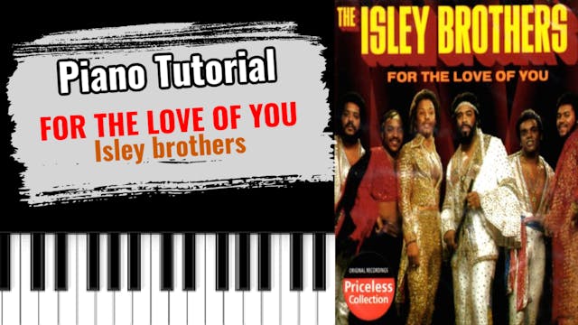 For The Love Of You (Isley brothers)