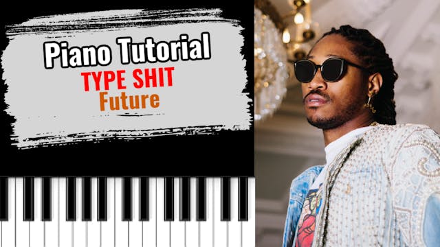 Type Shit (Future)