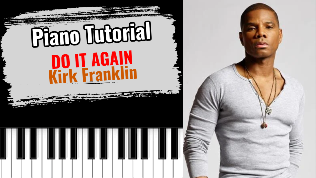 Do It Again (Kirk Franklin)