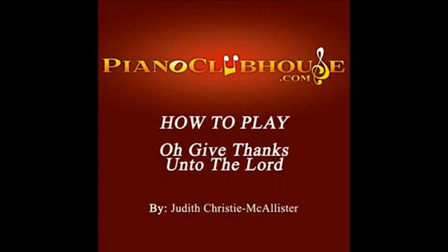 Oh Give Thanks (Judith McAllister)