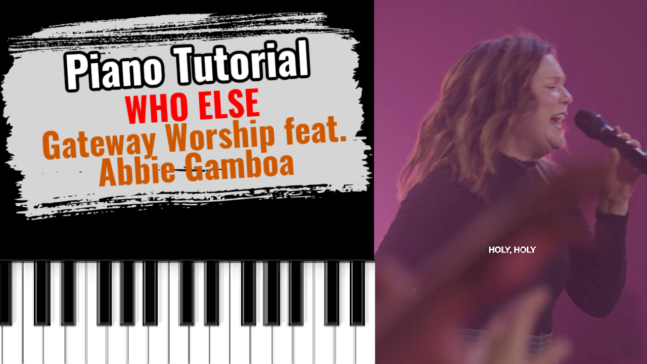 Who Else (Gateway Worship feat. Abbie Gamboa)