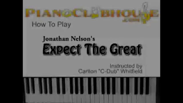 Expect The Great (Jonathan Nelson)