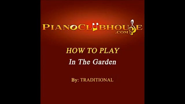 In The Garden (Traditional Hymn)