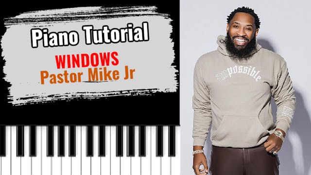 Windows (Pastor Mike Jr)