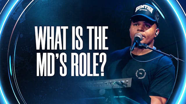 What Is The MD's Role?