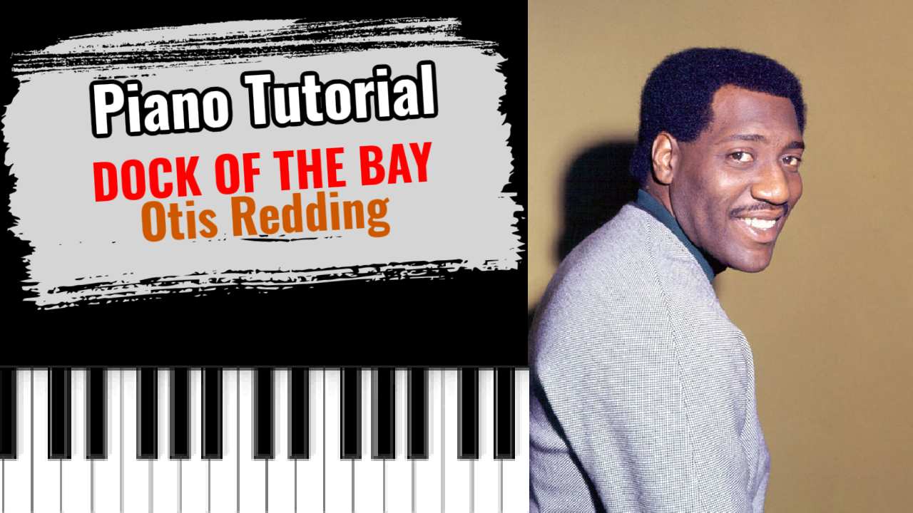 Dock Of The Bay (Otis Redding)