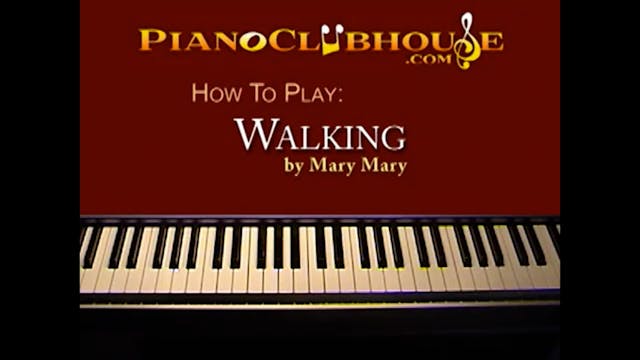 Walking (Mary Mary)