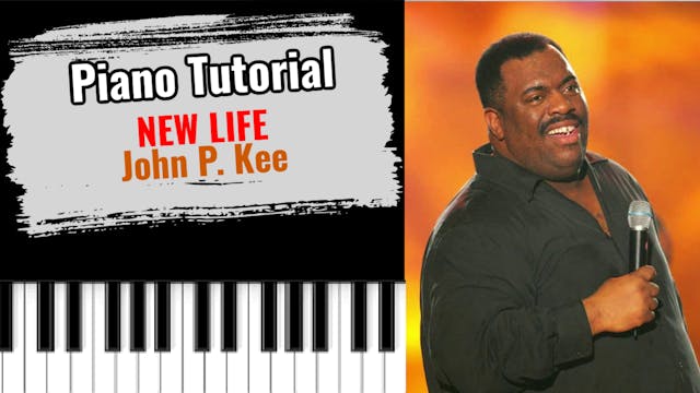 New Life (John P. Kee)