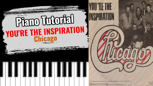 You're The Inspiration (Chicago)